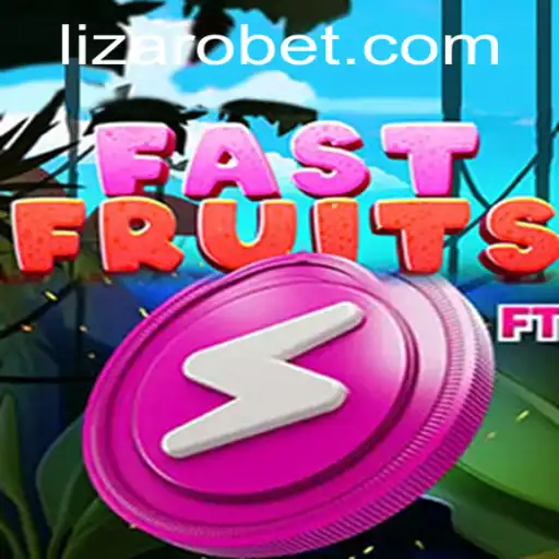 FastFruits: The Thrilling Game Experience with Lizaro